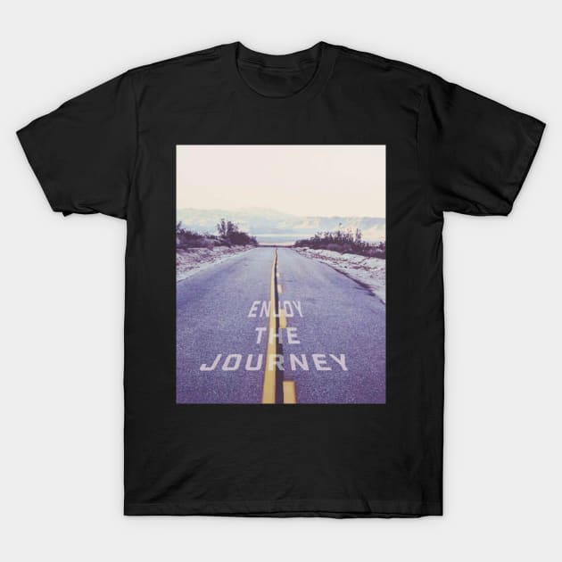 Enjoy The Journey T-Shirt by Ash&Aim Tees